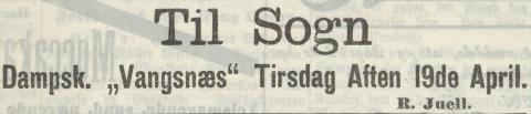 Annonse i BT, 19.04.1904, om første tur Bergen – Sogn – Bergen. «Vangsnæs» gjorde til vanleg ein tur i veka med avgang tysdag.