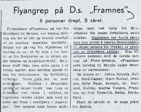 Stykke i Fjordenes Tidende, Måløy, om angrepet på Framnæs ved Kjelkenes, onsdag 8. november 1944. Avisa var kontrollert av den tyske okkupasjonsmakta. Understrekinga i stykket gjeld kapteinen på Framnæs, Erling Borge, og er gjort for artikkelen her.