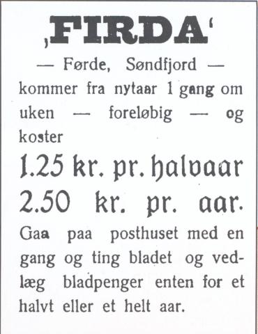 Firda byrja som vekesavis og kosta kr 2,50 for året i 1918.