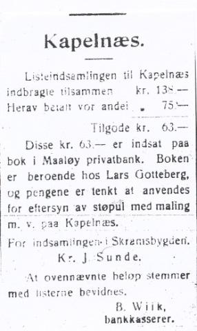 <p>Notis i <em>Fjordabladet</em> om innsamling til &rdquo;Kapln&aelig;s&rdquo;. Truleg har kostnaden med &aring; byggja t&aring;rnet i stein vore delvis finansiert ved innsamling.</p>