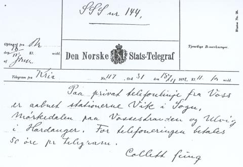 Det var fungerande telegrafdirektør Jonas Collet som i 1892 sende ut tenestemelding - SSS - om at det var opna privat telefonsamband til Vik.